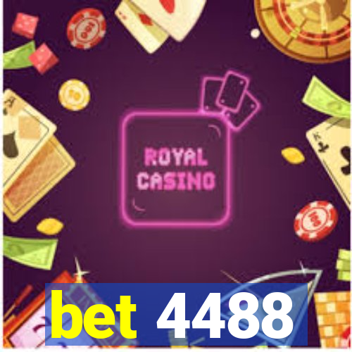 bet 4488